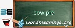 WordMeaning blackboard for cow pie